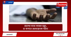 ছেলের হাতে মায়ের মৃত্যু, চা বাগানে রহস্যজনক ঘটনা